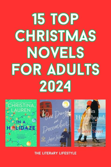 15 top Christmas novels for adults 2024 Christmas Books For Book Club, Chirstmas Books, Reading Challenges For Adults, Christmas Novels For Adults, Christmas Book Exchange, Christmas Books For Adults, November Reads, Christmas Novels, Holiday Reading List