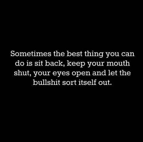 Shut Up Quotes, Shutting People Out, Mouth Quote, Down Quotes, Now Quotes, Party Quotes, Keep Your Mouth Shut, Gangsta Quotes, Outing Quotes