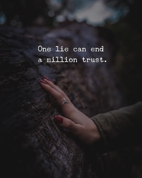 One lie can end a million trust. One Liner Quotes, Reality Of Life Quotes, Meant To Be Quotes, Cute Inspirational Quotes, Cute Quotes For Life, Mixed Feelings Quotes, Life Quotes Pictures, Thinking Quotes, Quotes Deep Meaningful