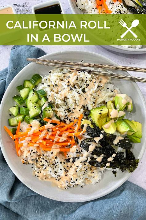 Sushi night at home just got a lot easier with this California Roll in a Bowl recipe. All the fresh and light flavors of a California roll, but in a deconstructed bowl version. Best of all, it can be made in less than 30 minutes and can be made keto, paleo, and even whole30 | Hungry Foodie Keto California Rolls, California Roll In A Bowl, Dried Seaweed Recipes, Sushi Night At Home, California Roll Bowl, Seaweed Snacks Recipes, California Roll Recipes, Asian Keto, Paleo Sushi