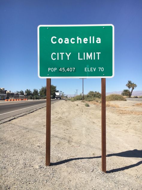 Coachella Sign, City Limits, Highway Signs, Signs, Pins, Blue