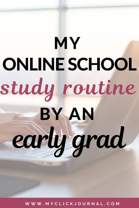 MY ONLINE SCHOOL STUDY ROUTINE | by an early grad online student Graduating Early, Graduate Early, Study Routine, Online High School, School Diploma, High School Diploma, College Classes, Online Study, School Study