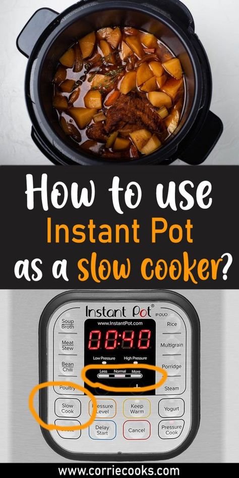 How To Use Instant Pot As A Slow Cooker - Corrie Cooks Instant Pot Slow Cooker, Slow Cooker Times, Slow Cooked Meals, Instant Pot Soup, Blue Zone, Best Slow Cooker, Long Story Short, Easy Instant Pot Recipes, Instant Pot Dinner Recipes