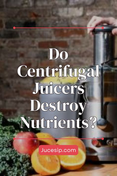 Do Centrifugal Juicers Destroy Nutrients? Centrifugal Juicer, Fresh Juices, Nutritional Value, Fresh Juice, Juicer, The Truth, Are You The One, Healthy Living, Juice