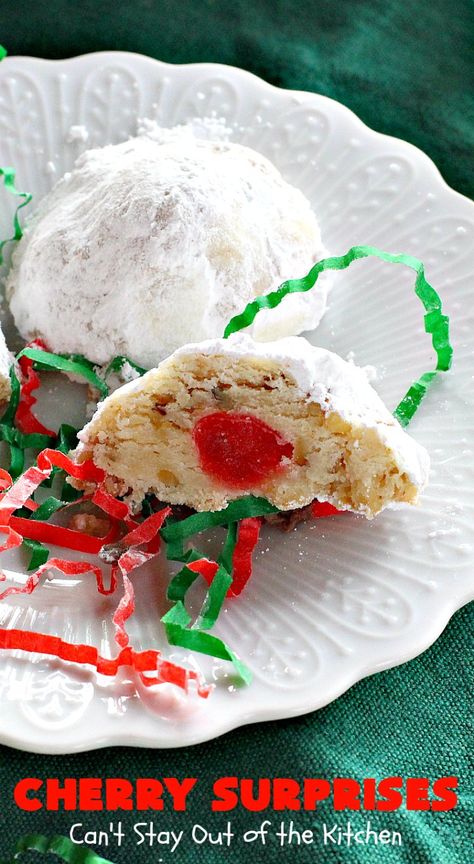 Cherry Surprises | Can't Stay Out of the Kitchen | these melt-in-your-mouth #cookies are absolutely spectacular. #CandiedCherries are hidden inside each #cookie before #baking. Then they're rolled in powdered sugar to serve. These heavenly cookies have been on our #ChristmasCookie baking list for decades! #dessert #Christmas #ChristmasDessert #cherry #CherryDessert #ChristmasCookieExchange Cherry Surprise Balls, White Chocolate Cherry Cookies, Heavenly Cookies, Marachino Cherries, White Chocolate Cherry, Dessert Christmas, Baking List, Cherry Cookies, Cherry Desserts