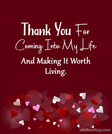 Thank You For Coming Into My Life Messages & Quotes - WishesMsg Thank You For Coming Into My Life Love, Thank You For Coming Into My Life Boyfriend, Thank You My Love For Everything, Thank You For Coming Into My Life Quotes, Thank You For Being In My Life Quotes, Thanks For Coming Into My Life, Coming Into My Life Quotes, Thanks For Being In My Life, Thank You For Coming Into My Life