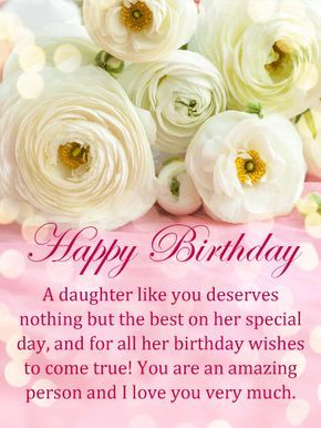 Fabulous Flowers Happy Birthday Card for Daughter: A special daughter deserves to have all her birthday wishes come true, that is what every parent would wish for their child. Remind your daughter that she deserves this and nothing but the best on her birthday. This terrific birthday card was designed with a wonderful sparkling pink background and perfect white flowers. So beautiful! Let your daughter know how much you care by sending this pretty birthday card her way! Happy Birthday Quotes For Daughter, Birthday Greetings For Daughter, Happy Birthday Wishes For Him, Happy Birthday Wishes Sister, Birthday Card For Daughter, Wishes For Daughter, Birthday Wishes For Him, Birthday Daughter, Funny Happy Birthday Wishes