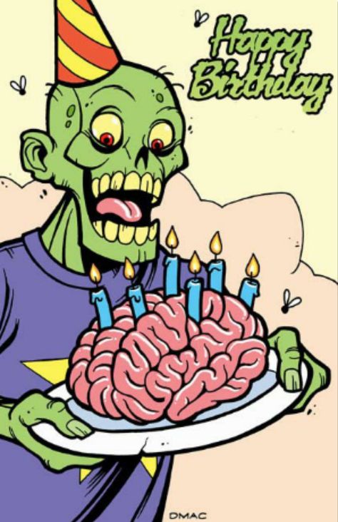 happy birthday zombie Brain Cake, Happy Birthday Illustration, Zombie Birthday, Birthday Illustration, Happy Birthday Wishes Quotes, Vintage Birthday Cards, Happy Birthday Meme, Birthday Blessings, Birthday Wishes Quotes