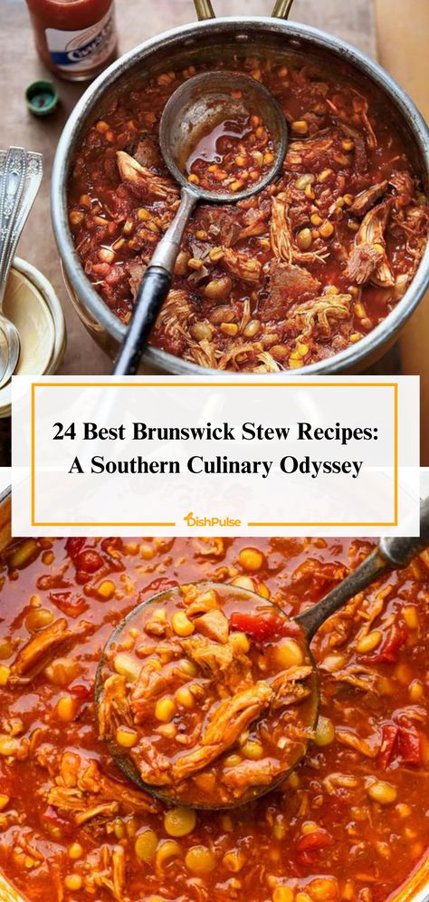 Embark on a Southern culinary odyssey with the 24 Best Brunswick Stew Recipes! From traditional comforts to modern twists, savor the rich flavors and heritage in every spoonful. 🍲🌽🍗 


#DishPulse #BrunswickStewExtravaganza #SouthernCooking #RecipeInspiration #ComfortFood #FoodieFaves #HomeCooking Brunswick Stew Recipes, New Brunswick Stew, Best Brunswick Stew Recipe Southern Living, North Carolina Brunswick Stew Recipe, North Carolina Brunswick Stew, Brunswick Stew Recipe Easy, Southern Brunswick Stew, Southern Brunswick Stew Recipe, Southern Stew