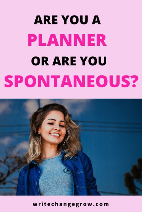 Do you like to plan everything or are you more spontaneous? Conflict can arise when our loved ones are the opposite to us. Read the article to learn how to make life a bit smoother. How To Be Spontaneous, How To Be More Spontaneous, How To Become More Extroverted, How To Be More Outgoing, Be Spontaneous, Podcast That Will Change Your Life, Knowing Your Worth, How To Work, Be A Better Person