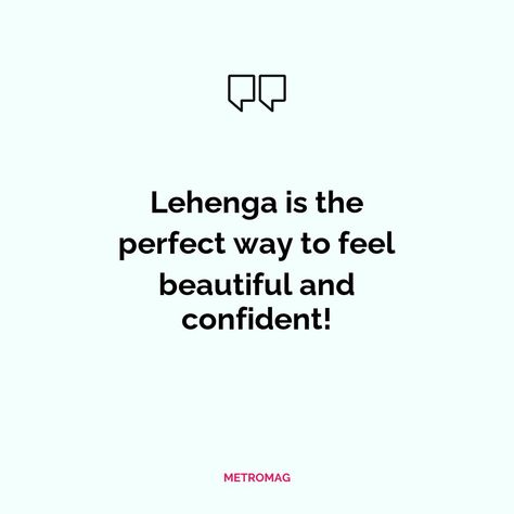 Find the perfect lehenga caption for your Instagram post! Get inspired by these lehenga quotes and captions to make your post stand out. See all quotes and captions on https://metromag.com/lehenga-quotes/ Lehenga Quotes, Dressing Quotes, Lehenga Captions For Instagram, Fashion Captions, Tradition Quotes, Dress Quotes, Perfect Captions, Ig Captions, Real Friendship