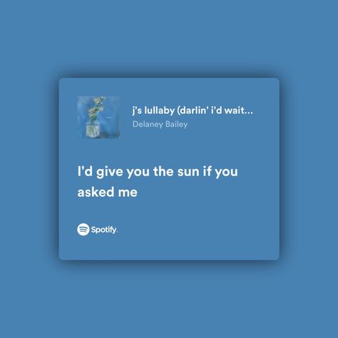 Spotify Lyrics Aesthetic Blue, Blue Lyrics Spotify, Spotify Quotes Aesthetic, Blue Spotify Lyrics, Blue Song Lyrics, Blue Lyrics, Meaningful Lyrics, Music Collage, Music Recommendations