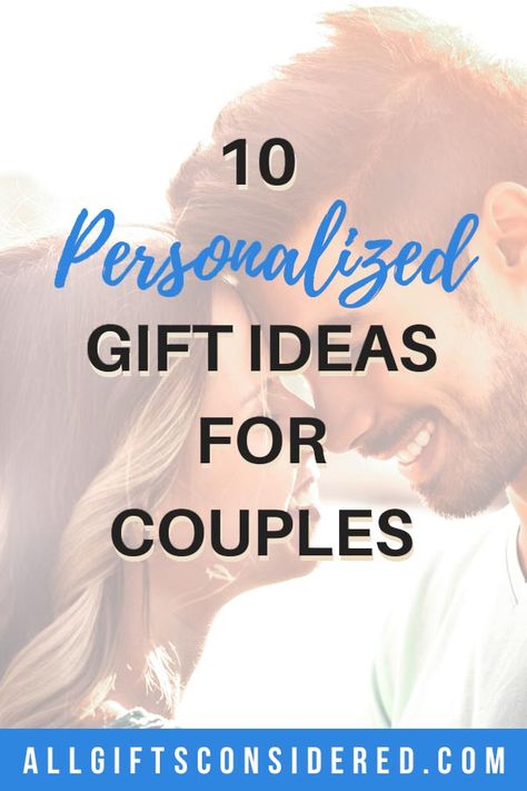 Personalized Gifts for Couples: Whether you're looking for a wedding gift for your beloved friends, or a unique anniversary gift for you and the love of your life, or even if you need a cute housewarming gift (or any other occasion) - these are the top PERSONALIZED couples gift ideas. Read on and find the perfect gift! #couples #anniversarygifts #couplesgifts #personalizedgifts #giftideas Ten Year Anniversary Gift, Gift Ideas For Couples, Best Personalized Gifts, Anniversary Gift For Friends, 10 Year Anniversary Gift, Personalized Gift Ideas, 10th Anniversary Gifts, One Year Anniversary Gifts, 1 Year Anniversary Gifts