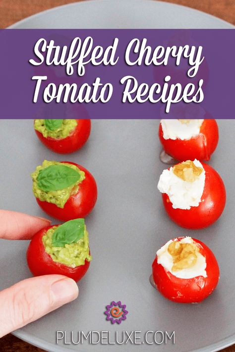 These two stuffed cherry tomato recipes pack a punch and are just the right size for a single bite. #tomato #cherrytomatoes #appetizer #plumdeluxe Gourmet Veggies, Cherry Tomato Appetizers, Stuffed Cherry Tomatoes, Tomato Appetizers, Baked Parmesan Tomatoes, Gourmet Gluten Free, Cherry Tomato Recipes, Gourmet Appetizers, Fresh Tomato Recipes