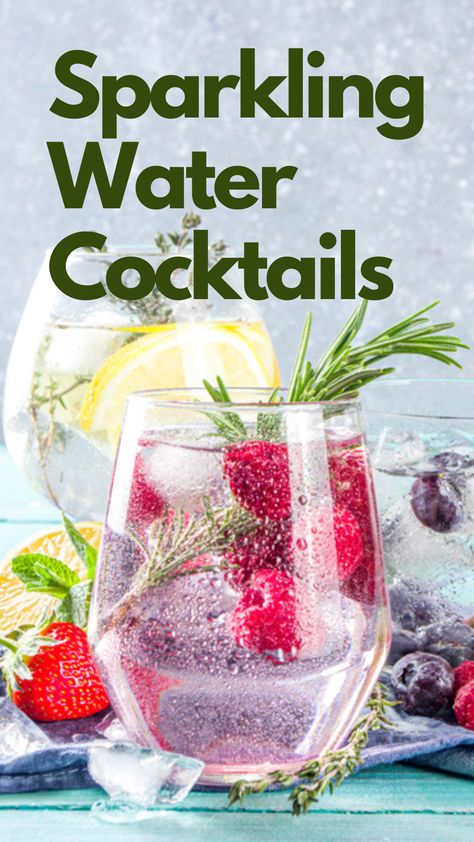 Sparkling Water Cocktails Sparkling Water Cocktails, Vodka Soda Cocktails, Sparkling Water Cocktail, Soda Drinks Recipes, Sparkling Water Recipes, Sparkling Water Drinks, Water Cocktails, Flavored Water Recipes, Famous Drinks