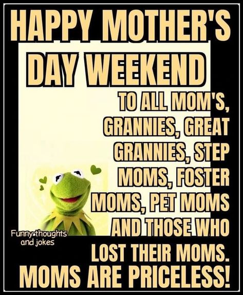 Mothers Day Weekend Quotes, Happy Mothers Day Weekend, Weekend Quotes Funny, Happy Mothers Day Greetings, Happy Mother's Day Weekend, Mothers Day Greetings, Mothers Day Wishes, Happy Mothers Day Messages, Happy Mothers Day Wishes