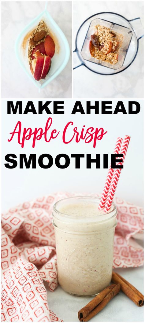 Make Ahead Apple Crisp Healthy Smoothie Apple Crisp Healthy, Make Ahead Smoothie Packs, Smoothies To Make, Make Ahead Smoothies, Healthy Apple Crisp, Best Healthy Smoothie Recipe, Lunch Smoothie, Easy Brunch Recipes, Nice Recipes