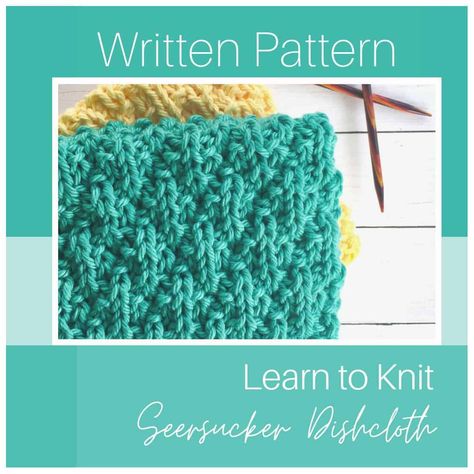 Seersucker Dishcloth - Knit and Crochet | Handmadebystacyj Seersucker Knit Stitch, Bind Off Knitting, Japanese Knitting, Dishcloth Knitting Patterns, Knit Stitches, Knit Dishcloth, Dishcloth Pattern, Cable Needle, Dk Weight Yarn