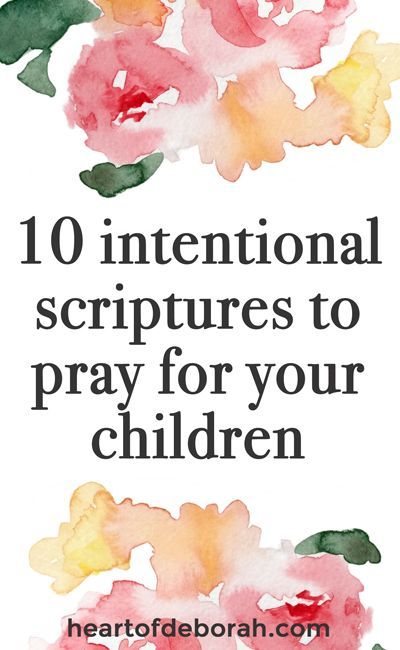 Verses To Pray Over Children, Praying Scripture Over Children, How To Pray For Your Children, Scripture To Pray Over Children, Scriptures To Pray Over Your Children, Praying Over Your Children, Bible Verses To Pray Over Children, Prayer Over Children, Scripture About Children