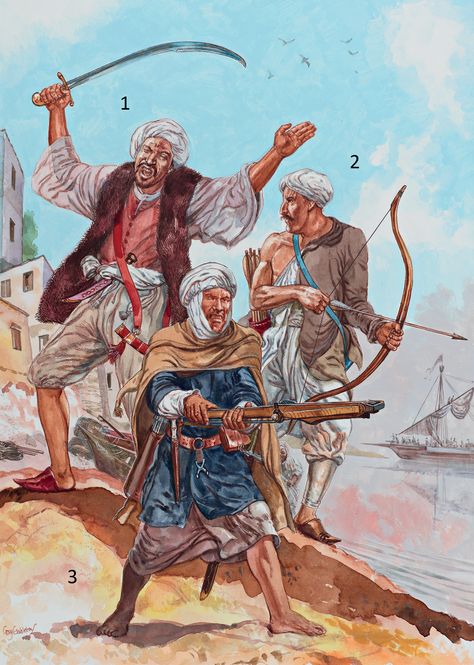 The Barbary Pirates: Raid on Corsica, c. 1480: 1: Barbary captain; 2: Bowman; 3: Berber crossbowman Barbary Pirates, Zombie Army, Military Images, Ancient Warfare, Eagle Art, Arabian Nights, Historical Pictures, Ottoman Empire, Military History