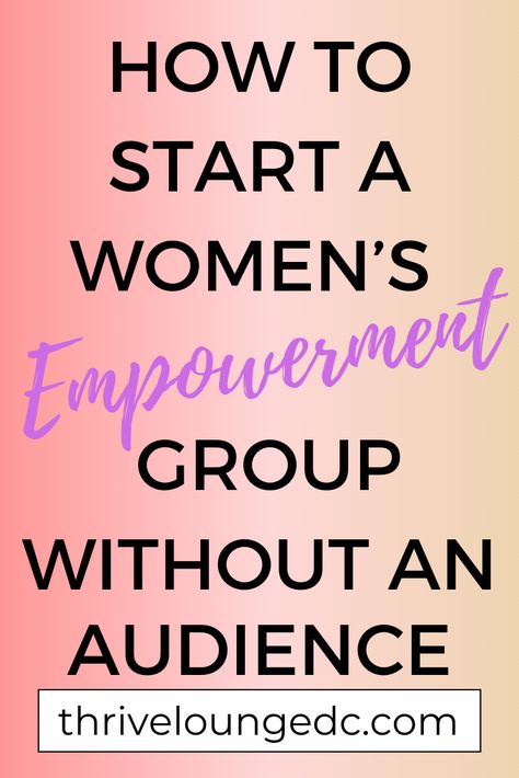 Womens Support Group Ideas, How To Start A Womens Social Club, Women Empowerment Conference Themes, Women’s Group Ideas, Womens Group Ideas, Women Empowerment Event Ideas, Women’s Event, Womens Group Activities, Women Empowerment Activities