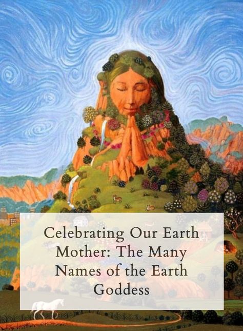 Discover 10 Names for the Earth Mother Goddess from Ancient Cultures Around the Globe Gaia Illustration, Primordial Gods, Mother Nature Art, Mother Earth Gaia, Goddess Nature, Mother Earth Goddess, Mother Nature Goddess, Earth Witch, Witch Goddess