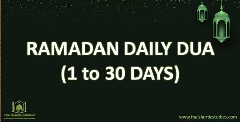 Ramadan is a blessed month and month of fasting filled with religious and spiritual fervor. Ramadan day 1 to 30 duas for all Mslims across the globe! Ramadan Duas For 30 Days, Ramadan Day 1 To 30, Ramadan Day 1, Ramadan Dua, Daily Dua, Pillars Of Islam, Love You Friend, Ramadan Day, Special Prayers