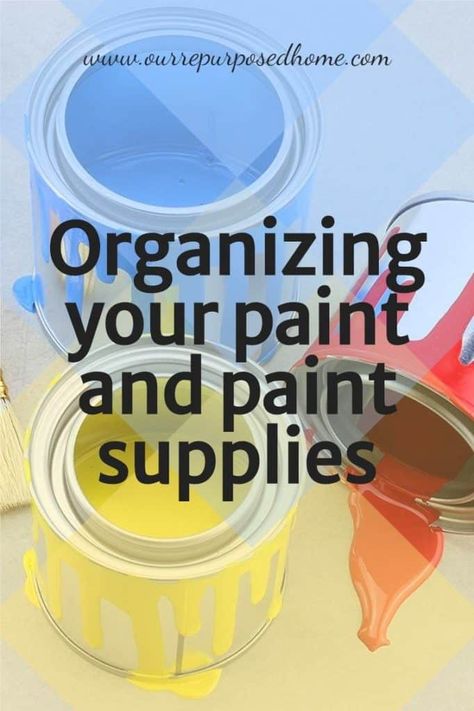 Painting Supply Organization, Storing Paint Supplies, Organize Paint Supplies, Painting Supplies Organization, Organize Paint, Craft Room Garage, Spray Paint Storage, Craft Paint Storage, Painting Space