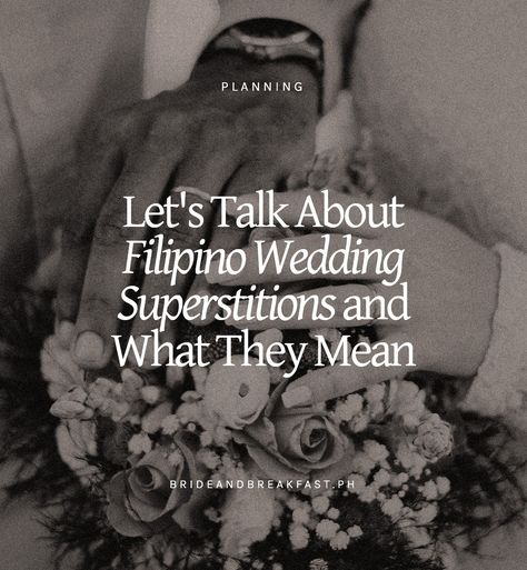 Wedding Superstitions, Filipino House, Filipino Wedding, Wedding Philippines, Philippines Wedding, House Blessing, Filipino Culture, Let's Talk About, Do You Believe