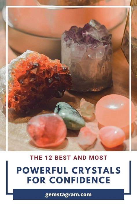 Crystals For Self Confidence, Crystals For Confidence And Self Love, Crystals For Courage, Confidence Crystals, Crystals For Confidence, Most Powerful Crystals, Powerful Crystals, Low Confidence, Low Self Confidence