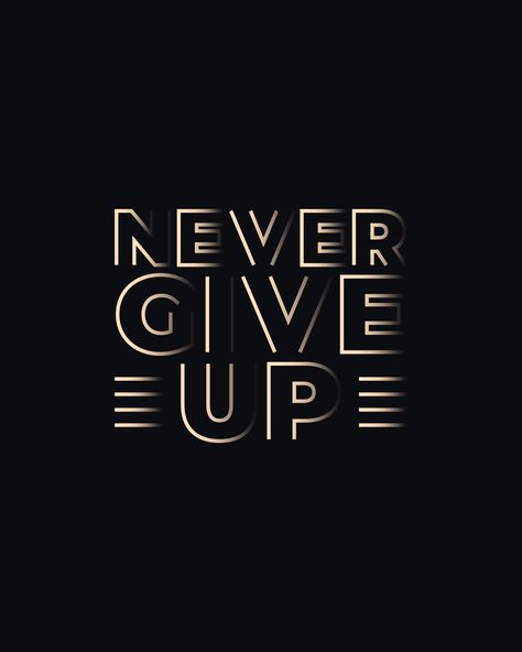 Vector never give up motivational typography t shirt design for print never give up vector Motivational T Shirt Design, Never Give Up Wallpapers, Shirt Customization, Typography Tshirt Design, Typography Shirt Design, Motivational Typography, Kaos Oblong, Ms Dhoni Wallpapers, Children Quotes