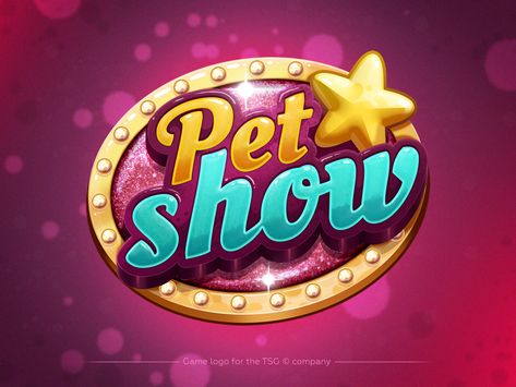 Pet Show - game logo by Przemyslaw Obara Show Logo, Casino Logo, Coin Games, Logo Shapes, Game Logo Design, Text Logo Design, Font Graphic, Title Design, App Design Inspiration