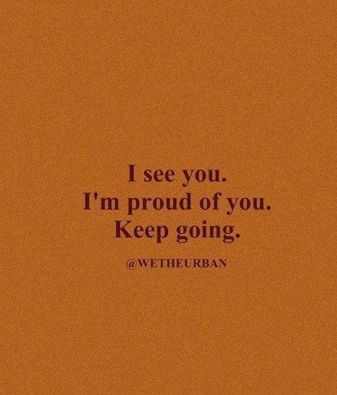 Burnt Orange Aesthetic, Urban Quote, Orange Aesthetic, Reminder Quotes, Healing Quotes, Self Love Quotes, Proud Of You, Empowering Quotes, Keep Going