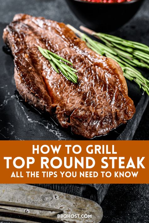 In this post, you will learn expert tips on how to grill top round steak. Discover the best way to handle this tasty cut and learn a grilled steak recipe that you'll make repeatedly, perfect for serving at your next barbecue cookout! Grilled Top Round Steak Recipes, How To Cook Bottom Round Steak, Inside Round Marinating Steak Recipes, Beef Bottom Round Steak, Top Round Steak Recipes, Fall Bbq, Top Round Roast Recipe, Beef Top Round Steak, Bottom Round Steak