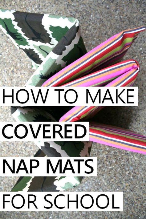 Kindergarten Nap Mat, Diy Nap Mats For Kids, Nap Mats For Kids Preschool, Diy Nap Mat, Nap Mat Pattern, Play Tent Diy, Nap Mat Tutorial, Sleeping Mats For Kids, Preschool Nap Mats