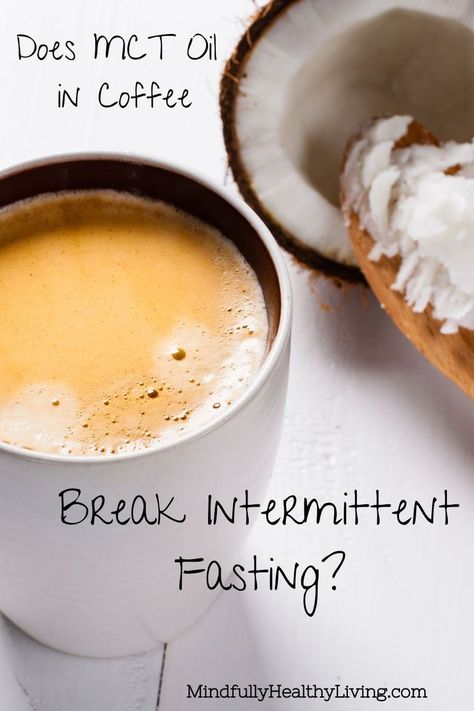 A pinterest optimized photo of A white coffee mug with frothy coffee in it ontop of a white wood table next to a wooden spoon with MCT containing coconut oil in it. Next to the spoon is half of a coconut. Text overlay says Does MCT oil in coffee break intermittent fasting? mindfullyhealthyliving.com Mct Oil Coffee, Coconut Oil Coffee, Coconut Oil Recipes, Butter Coffee, Coffee Benefits, Mct Oil, Fat Burning Drinks, Intermittent Fasting, Coffee Recipes