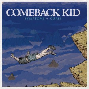 Comeback Kid - Symptons + Curses Comeback Kid, Kids Labels, Hardcore Punk, Artists For Kids, Blue Vinyl, Punk Bands, Lp Albums, Band Merch, Music Performance