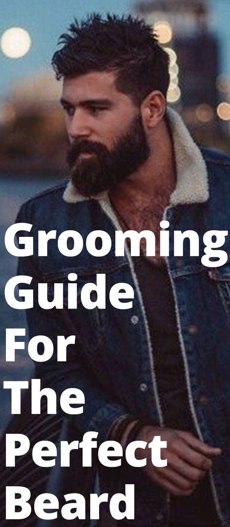 Grooming Guide For The Perfect Beard Beard Maintenance, Grooming Hacks, Beard Tips, Mens Beard Grooming, Straight Razor Shaving, Beard Envy, Beard Wax, Thick Beard, Beard Butter