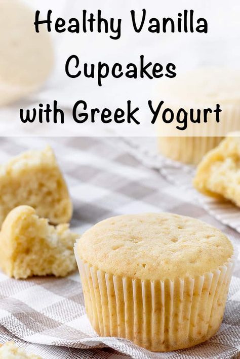 Healthy Vanilla Cupcakes, Recipes Using Whipping Cream, Greek Yogurt Cupcakes, Healthy Cupcake Recipes, Protein Cupcakes, Buttercream Icing Recipe, Vanilla Muffins, Healthy Cupcakes, Chocolate Chip Cupcakes