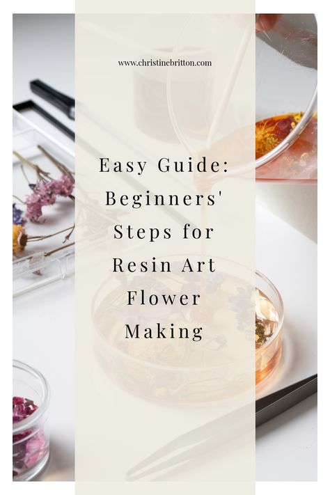 Guide for making resin art flowers with colorful dried flowers and materials displayed. Resin Art With Flowers, Diy Flower Resin, Flower Art Projects, Resin Flower Art, Resin Art Flower, Flower Resin Art, Resin Art Diy, Flower Epoxy, Dried Flower Resin