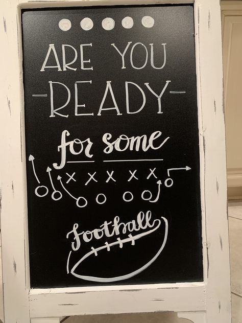 Football Chalkboard Art, Football Chalkboard, Board Quotes Funny, Chalkboard Art Quotes, Football Plays, Chalkboard Wall Art, Sale Signs, Message Board Quotes, Chalk Sign