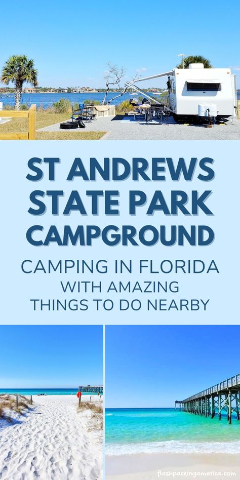 St Andrews State Park Florida, Camping Florida, Panhandle Florida, Florida Caverns State Park, Florida Campgrounds, Grayton Beach State Park, Bahia Honda State Park, Blue Springs State Park, State Park Camping