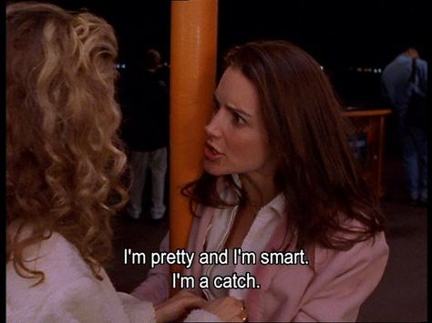 But you know your own value. | 22 Signs You're The Charlotte York Of Your Friendship Group How To Be Single, Charlotte York, City Quotes, Relationship Lessons, I Love Cinema, Film Quotes, Tv Quotes, The Perfect Guy, Carrie Bradshaw