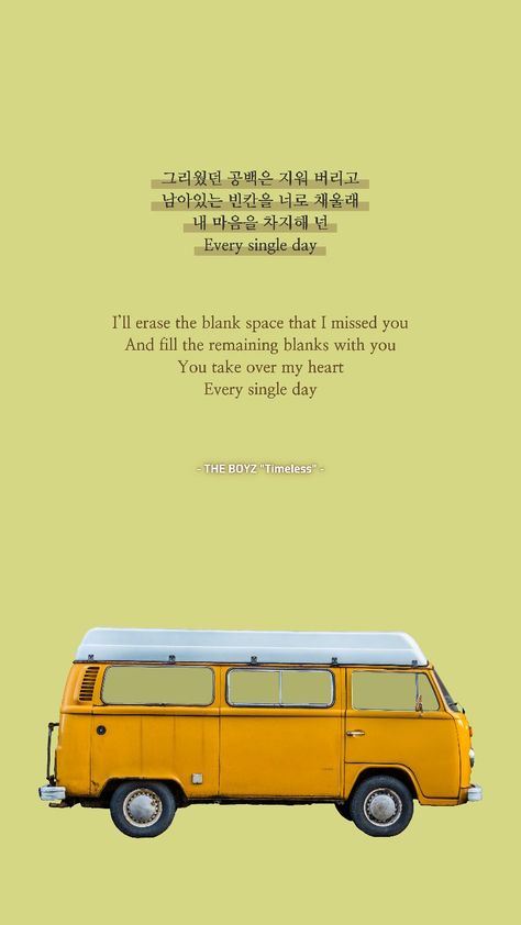 The Boyz Lyrics Wallpaper, The Boyz Timeless, The Boyz Lyrics, Seventeen Song, Kpop Lockscreen, Korean Quotes, The Boyz, Lyric Quotes, Quote Aesthetic