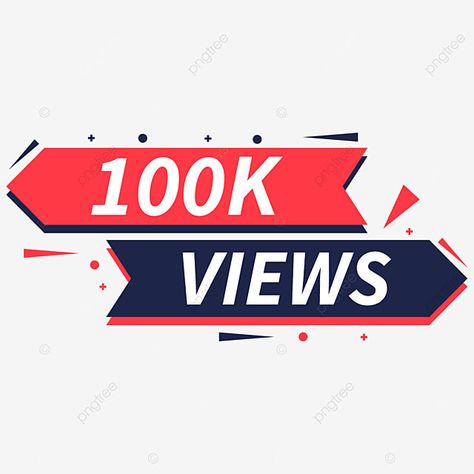 100k Views Logo, 100k Followers Instagram, Youtube 100k, Celebration Background Design, Subscribe Png, Banner Png, 100k Views, Celebration Background, Thumbnail Design