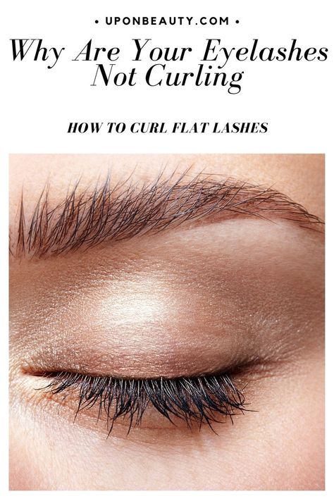 Eyelash Curling Tips, How To Get Your Eyelashes To Stay Curled, How To Make Eyelashes Stay Curled, Curling Eyelashes Tips, How To Keep Eyelashes Curled All Day, How To Curl Eyelashes, Eyelashes Falling Out, Make Eyelashes Longer, Curl Eyelashes