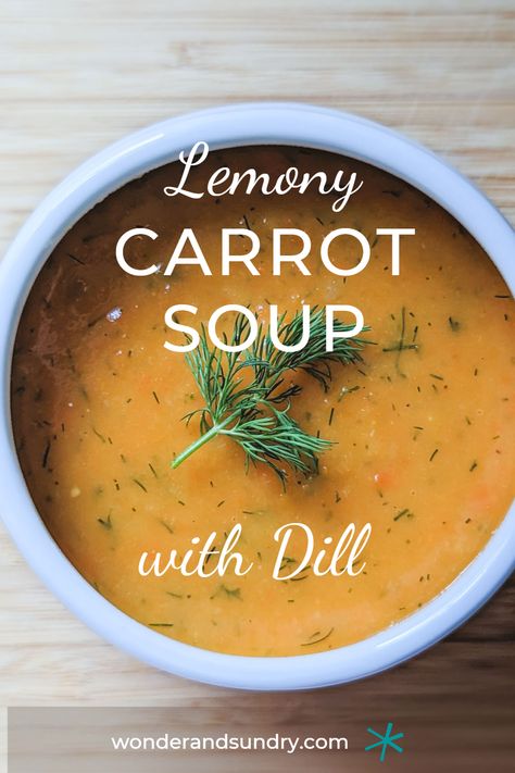 You're going to love Lemony Carrot Soup with Dill! At once warm and comforting and bright and fresh, suitable for both dinner parties and weekday lunches, Lemony Carrot Soup with Dill belongs in your back-pocket recipe collection. The dill and the lemon work together here to take an otherwise simple soup to new heights. In making this soup, you'll learn a basic technique that you can use over and over again in your own soup recipes. Click through for the full recipe and video! Carrot Dill Soup Recipe, Lemon Dill Soup, Drinkable Soup, Carrot Dill Soup, Dill Soup Recipe, Dill Soup, Stew Vegan, 2024 Meals, Weekday Lunches