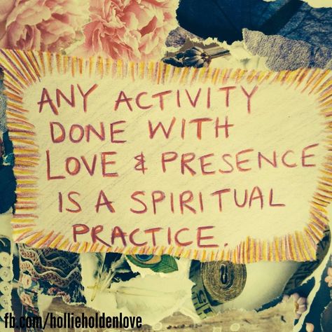 Any activity done with love & presence is a spiritual practice. Vie Motivation, It Goes On, Spiritual Practices, Spiritual Journey, Spiritual Awakening, Pretty Words, Beautiful Words, Words Quotes, Wise Words