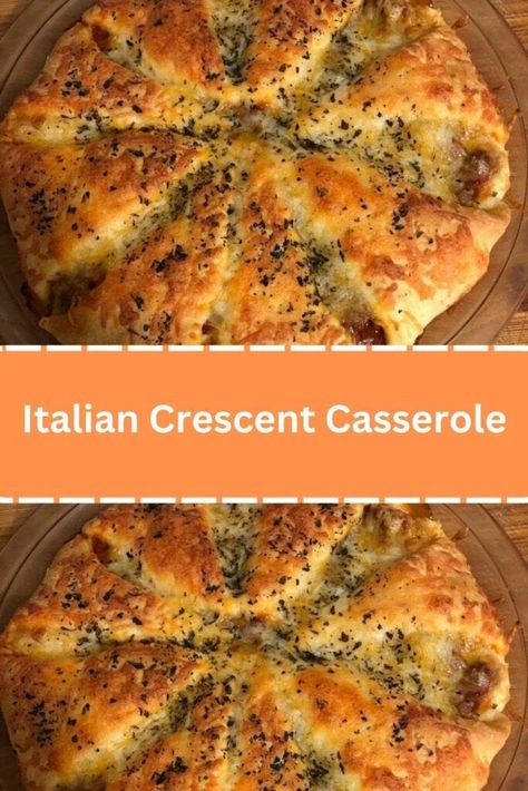 Ingredients Italian Beef Crescent Rolls, Italian Casserole With Crescent Rolls, Pizza Recipes With Crescent Rolls, Italian Cresent Roll Casserole, Italian Croissant Casserole, Casseroles Using Crescent Rolls, Italian Cresent Rings Recipes, Crescent Casserole Recipes, Crescent Dough Pizza