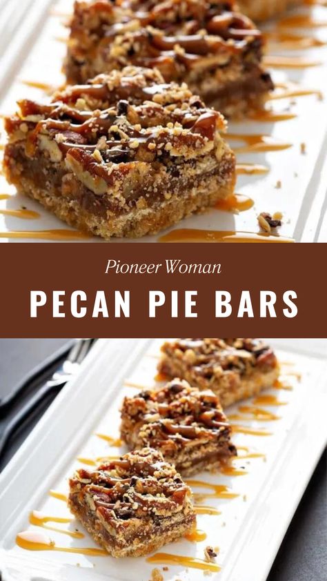 Pecan Pie Bars Pioneer Woman Pioneer Woman Pecan Pie, Pioneer Woman Desserts, Oatmeal Fudge Bars, Pecan Pie Bars Recipe, Best Pecan Pie, Pie Bar Recipes, Pecan Bars, Chocolate Pecan Pie, Pecan Pie Bars